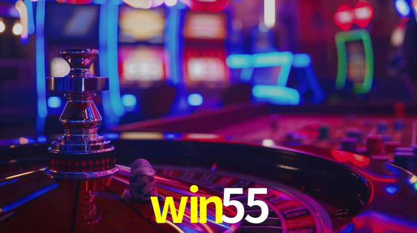 win55 bet